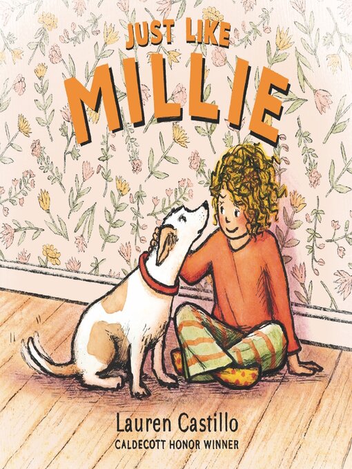 Title details for Just Like Millie by Lauren Castillo - Available